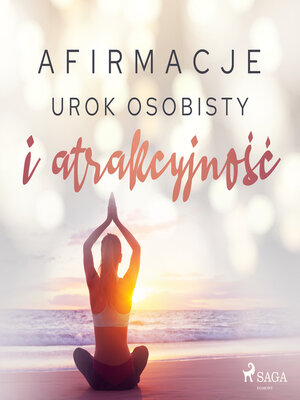 cover image of Afirmacje – Urok osobisty i atrakcyjność